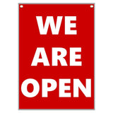 We Are Open Single Sided Signs